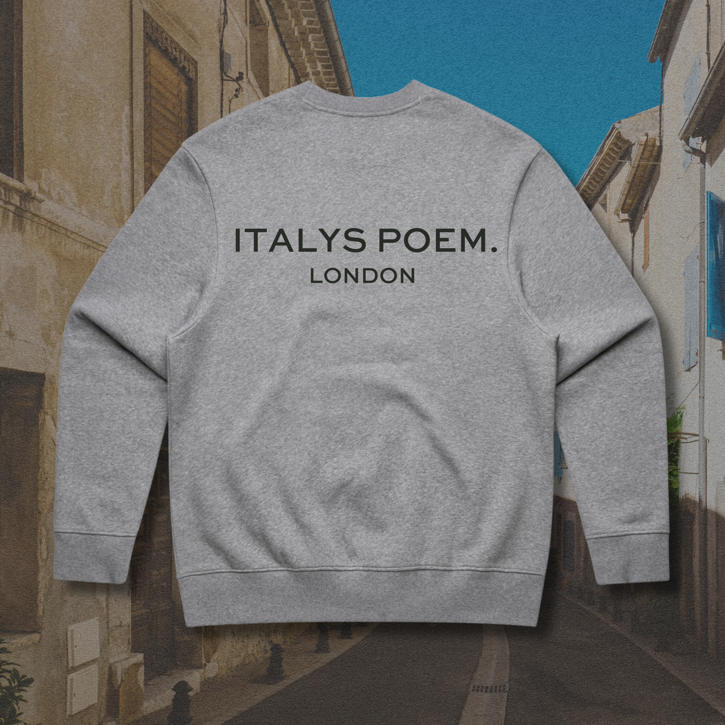 ASH GREY - ORIGINAL SWEATSHIRT - ITALYS POEM